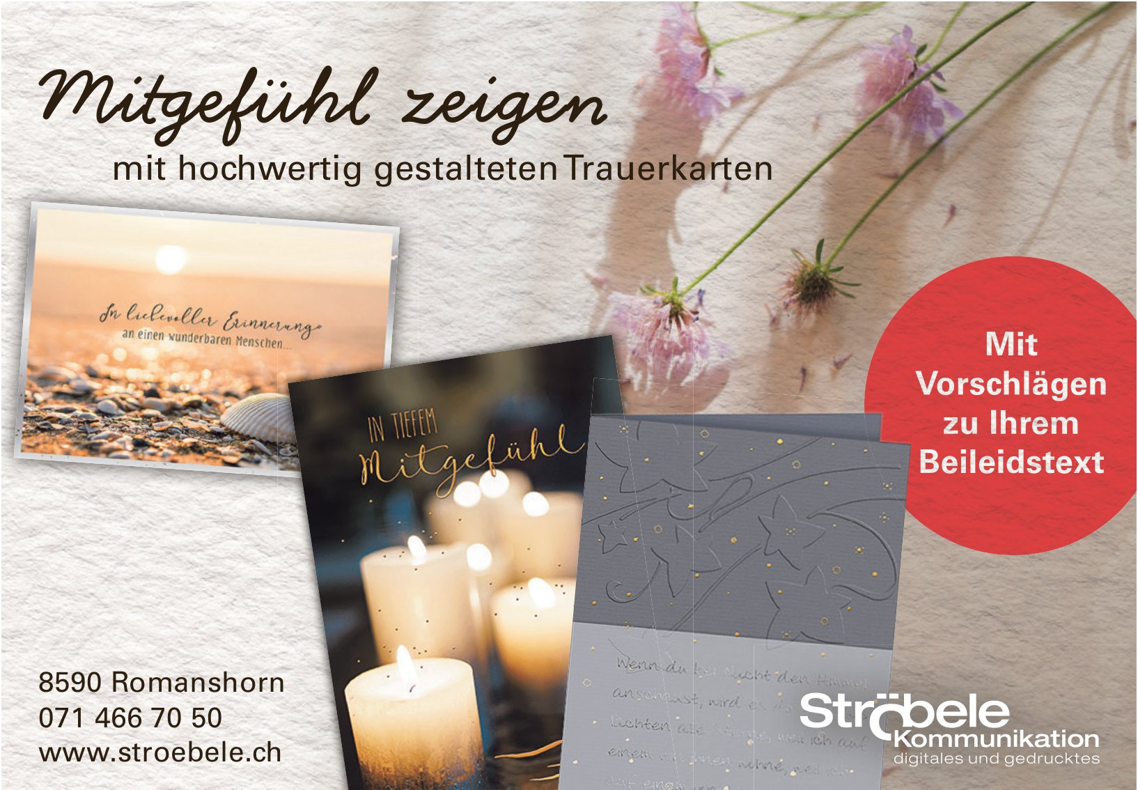 Ströbele Kommunikation, Romanshorn - Mitgefühl zeigen mit hochwertig gestalteten Trauerkarten