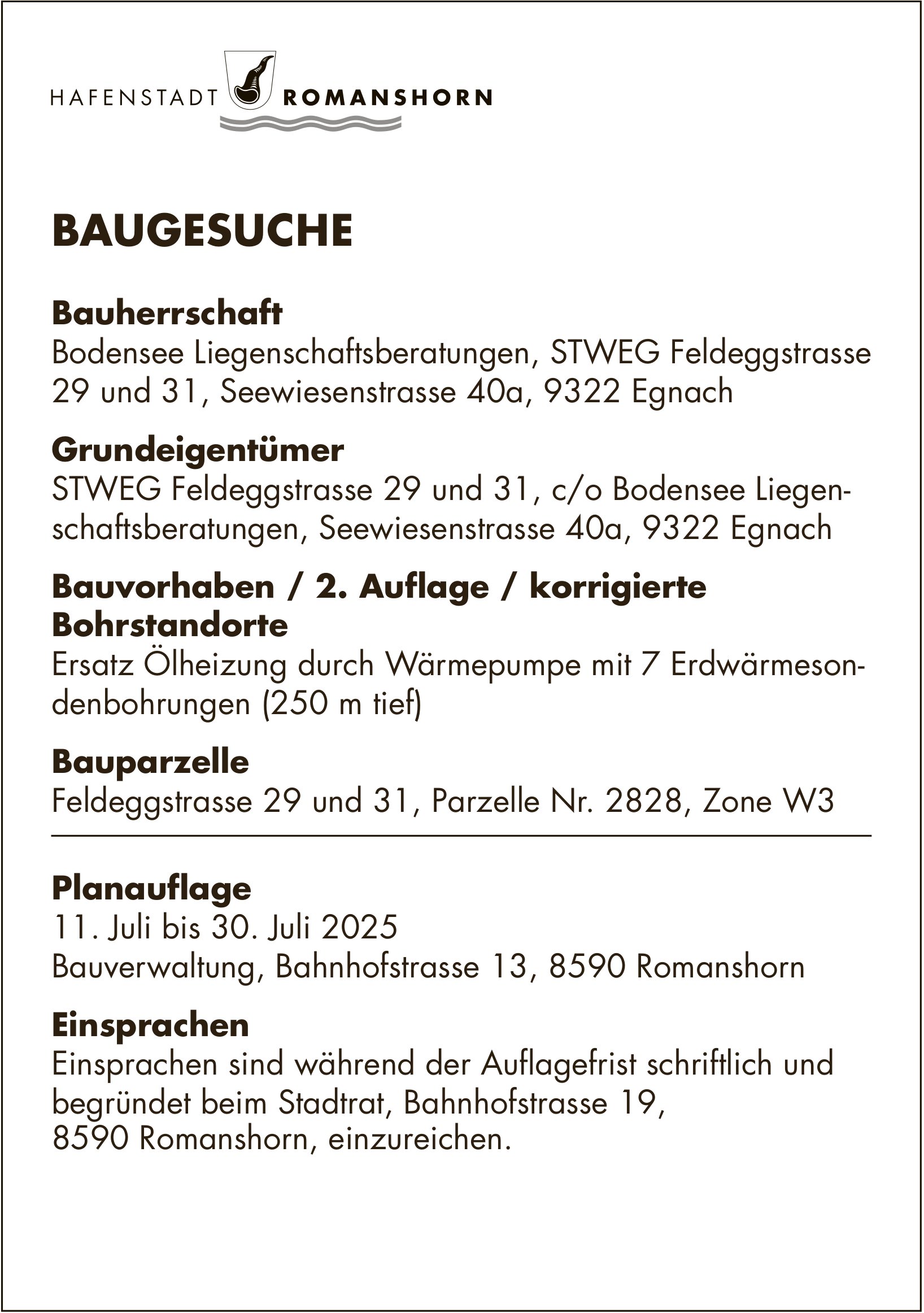 BAUGESUCHE vom 11. bis 30. Juli 2025, Hafenstadt Romanshorn