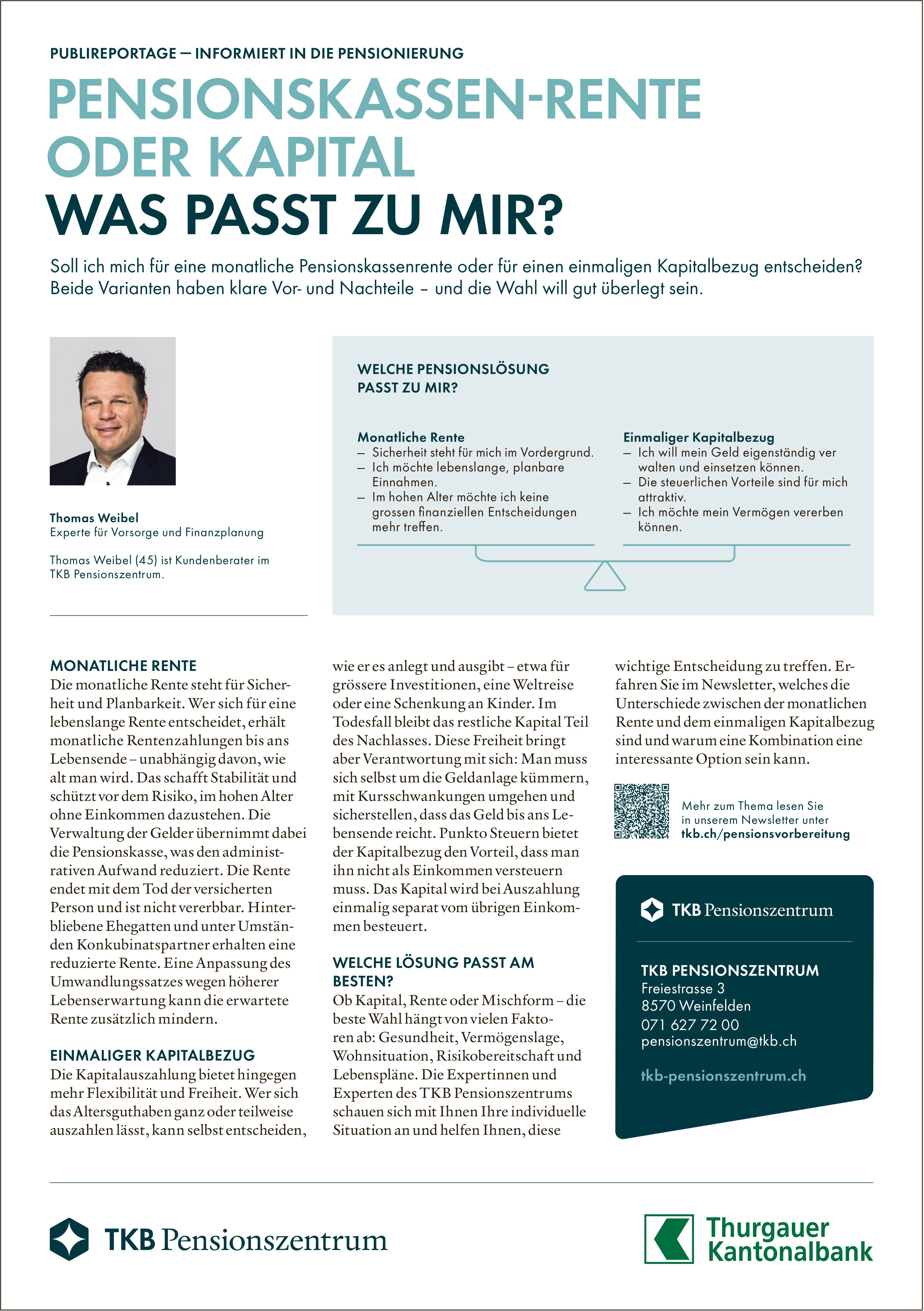 TKB Pensionszentrum, Weinfelden - Pensionskassen-Rente oder Kapital: Was passt zu mir?