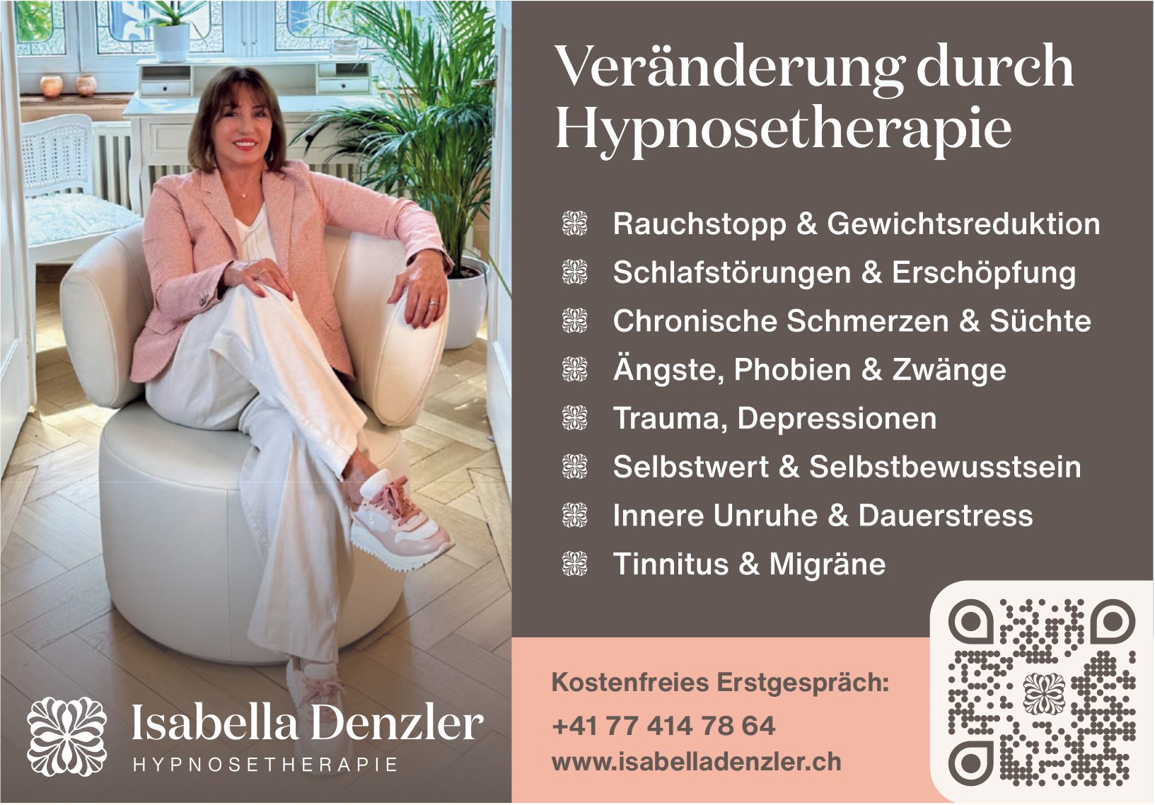 Isabella Denzler, Veränderung durch Hypnosetherapie